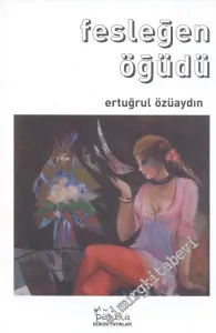 Fesleğen Öğüdü  -        2005
