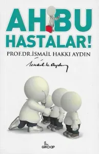 Ah Bu Hastalar