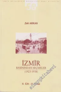 İzmir Basınından Seçmeler Cilt 2 / 2. Kitap ( 1923 - 1938 ) -