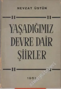 Yaşadığımız Devre Dair Şiirler - İMZALI -