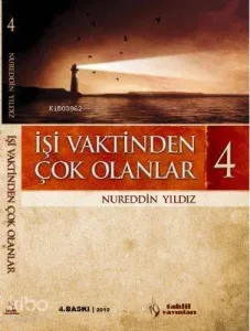 İşi Vaktinden Çok Olanlar 4