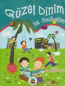 Güzel Dinim İlk İlmihalim
