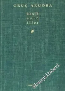 Kesik Esintiler -         2023