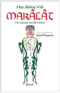 Hacı Bektaş Veli - Makalat