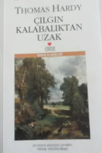 Çılgın Kalabalıktan Uzak