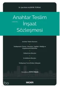 Anahtar Teslim İnşaat Sözleşmesi