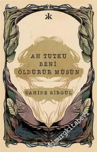 Ah Tutku Beni Öldürür müsün -         2020
