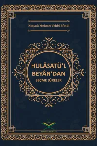 Hulasatül Beyandan Seçme Süreler