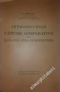 Introduction à l'Étude Comparative des Langues Indo-Européennes -        1953