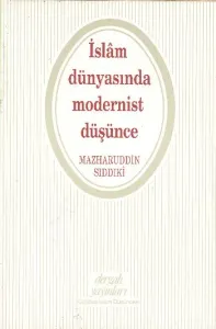 İslam Dünyasında Modernist Düşünce