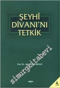 Şeyhi Divanı'nı Tetkik -