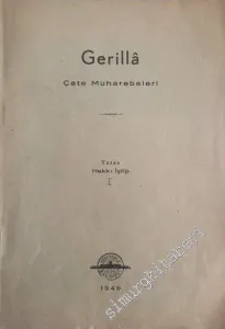 Gerilla : Çete Muharebeleri -        1949
