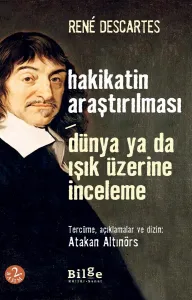Hakikatin Araştırılması-Dünya Ya Da Işık Üzerine İnceleme