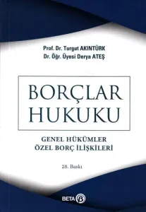 Borçlar Hukuku Genel Hükümler Özel Borç İlişkileri