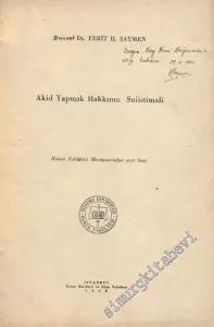 Akid Yapmak Hakkının Suiistimali ( Ayrıbasım ) - İMZALI -
