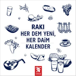 Rakı Her Dem Yeni Her Daim Kalender