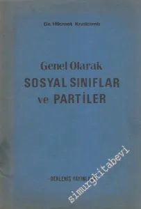 Genel Olarak Sosyal Sınıflar ve Partiler -