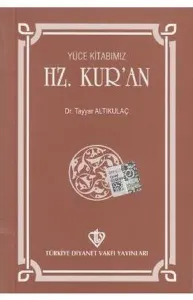 Yüce Kitabımız Hz. Kur'an
