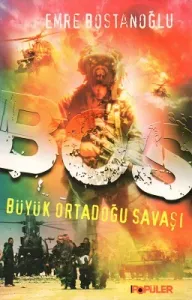 Büyük Ortadoğu Savaşı - BOS