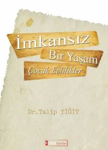İmkansız Bir Yaşam-Çocuk Evlilikler
