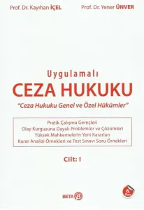 Uygulamalı Ceza Hukuku Cilt: I