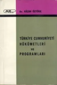 Türkiye Cumhuriyeti Hükümetleri ve Programları