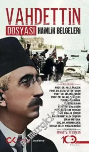 Vahdettin Dosyası Hainlik Belgeleri -         2023