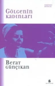 Gölgenin Kadınları