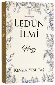 Ledün İlmi Hayy (Yeni Edisyon)