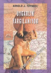Uygarlık Yargılanıyor -