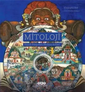 Mitoloji - Hayali Dünyalara Eksiksiz Rehber