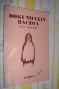 Dokunmayın Bacıma