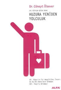 Huzura Yeniden Yolculuk