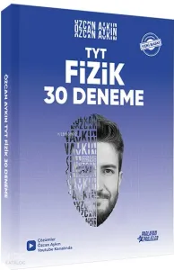Parlayan Projeler Özcan Aykın TYT Fizik 30 Deneme Tamamı Video Çözümlü 2025