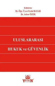 Uluslararası Hukuk ve Güvenlik
