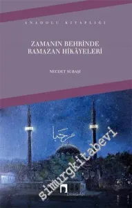 Zamanın Behrinde Ramazan Hikayeleri -