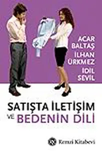 Remzi Satışta İletişim ve Bedenin Dili