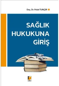 Sağlık Hukukuna Giriş