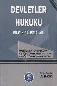 Devletler Hukuku Pratik Çalışmaları