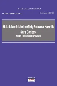 Hukuk Mesleklerine Giriş Sınavına Hazırlık Soru Bankası