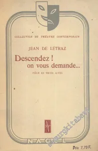 Descendez! On Vous Demande... -