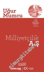 Milliyetçilik AŞ - 1978 Ocak Temmuz Bütün Yazıları -