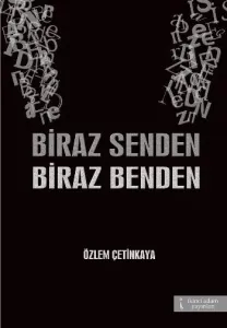 Biraz Senden Biraz Benden Biraz Senden Biraz Benden