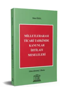 Milletlerarası Ticari Tahkimde Kanunlar İhtilafı Meseleleri