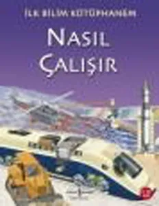 İlk Bilim Kütüphanem - Nasıl Çalışır