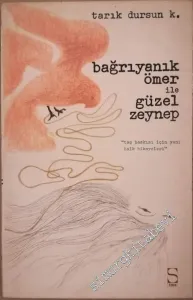 Bağrıyanık Ömer ile Güzel Zeynep -