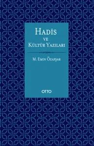 Hadis ve Kültür Yazıları (Ciltli)