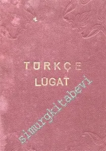 OSMANLICA: Mükemmel Türkçe Lugat -