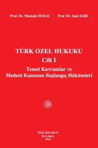 Türk Özel Hukuku Cilt I