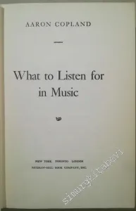 What to Listen for in Music -        1957
